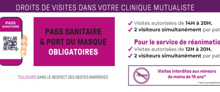Élargissement du droit de visites à la Clinique Mutualiste